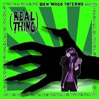 Ben Wood Inferno - The Real Thing Cover